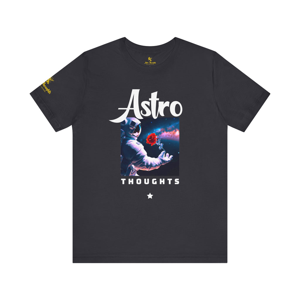 ASTRO THOUGHTS SMELL THE ROSES